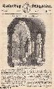  Saturday Magazine, The Church of St. Peter's, Northampton; A Simple Method of Excluding The House-Fly From Apartments; The History of Laura Bridgman, part 1, etc. Issue No. 706. July, 1843. A complete rare weekly issue of the Saturday Magazine, 1843.