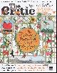  The Critic, The Critic. August/September 2021. Issue 20. The Magazine for Open Minded Readers. Writers include David Starkey, Joshua Rozenburg, Tim Congdon, Matt Ridley, and others. See pictures for more detail. Published by The Critic 2021.