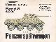 Uwe Feist & Mike Dario, Panzerspahwagen. Text in German. Published by Squadron/Signal/Podzen-Verlag 1975.