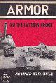  Walter J. Spielberger & Uwe Feist, Armour on the Eastern Front. The Armor Series, Volume 6. Text in English. Published by Aero Publishers 1968.
