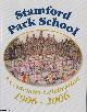  ALTRINCHAM, Stamford Park School, Hale, Altincham. A Centenary Celebration 1906-2006. Compiled by Catherine M. Merrell.