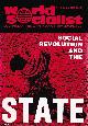  World Socialist Movement, Social Revolution and the State. Issue 3 of World Socialist, the Journal of the World Socialist Movement. Published by World Socialist Movement 1985.