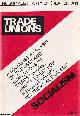  Socialist Party of Great Britain, Trade Unions: A Socialist Analysis of the Uses and Limitations of Trade Unions. Published by Socialist Party of Great Britain 1980.