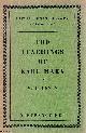 V.I. Lenin, The Teachings of Karl Marx. Little Lenin Library Vol. 1. Published by Little Lenin Library 1945.