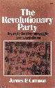  James P. Cannon, The Revolutionary Party: Its Role in the Struggle for Socialism. Published by Pathfinder Press 1985.