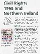  Jim McBride, Civil Rights 1968 and Northern Ireland. An original article from Historian, the magazine of The Historical Association, 2018.
