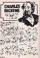  William Adams, Charles Dickens : The Life & Works of One of England's most Popular Novelists. This is an original article separated from an issue of The Book & Magazine Collector publication, 1984.