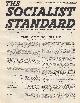  Socialist Party of Great Britain, The Coming Slump. Does The Gold Standard Matter? A short article contained in a complete 8 page issue of The Socialist Standard, The Socialist Party of Great Britain, November 1929. No 303, Vol 27.