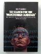 0713912790 MARKS, John, The Search for the 'Manchurian Candidate': The Story of the CIA's Secret Efforts to Control Human Behaviour