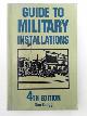 0811730239 CRAGG, Dan, Guide to Military Installations