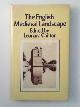 0709907079 CANTOR, Leonard (ed), The English Mediaeval Landscape