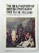  LADER, Malcolm & ALLDERIDGE, Patricia, The SK & F history of British psychiatry, 1700 to the present