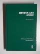 9780415619677 WALKLATE, Sandra (ed), Gender and crime: critical concepts in criminology, volume III, Gendered experiences of the criminal justice process