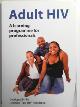  Desmond Tutu HIV Foundation, Adult HIV: a learning programme for professionals