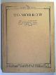  BARNE, Kitty & WHEELER, D.W., To-morrow: a play