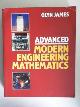 0201565196 JAMES, Glyn, Advanced modern engineering mathematics