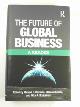 0415800935 CZINKOTA, Michael R; KOTABE, Masaaki; RONKAINEN, Iillka (eds), The future of global business: A reader