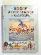  BLYTON, Enid, Noddy at the seaside