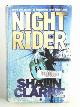 034075026X CLARKE, Shaun, Night Rider