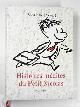 2915732000 GOSCINNY, Rene & SEMPE, Jean-Jacques, Histoires inÃ©dites du Petit Nicolas, vol. 1
