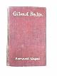  CAPES, Bernard, Gilead Balm Knight errant, His adventures in search of the truth