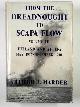  MARDER, Arthur J., From the Dreadnought to Scapa Flow: the Royal Navy in the Fisher Era, 1904-1919: vol. 3: Jutland and after (May 1916-December 1916)