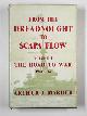  MARDER, Arthur J., From the Dreadnought to Scapa Flow: Royal Navy in the Fisher Era, 1904-1919, vol. 1: the road to war, 1904-1914