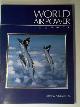 187402362X LAKE, Jon (editor), World Air Power Journal, Vol. 22, Autumn/Fall 1995
