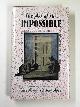 1854800914 ADRIAN, Jack & ADEY, Robert (eds), The art of the impossible: an extravaganza of miraculous murders, fantastic felonies & incredible criminals