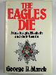  MAREK, George R., The eagles die: Franz Joseph, Elisabeth and their Austria