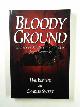 1931672016 BLYTHE, Hal & SWEET, Charlie, Bloody ground: stories of mystery and intrigue from Kentucky