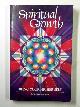 091581112X ROMAN, Sanaya, Spiritual growth: being your higher self