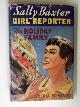  EDWARDS, Sylvia, Sally Baxter - girl reporter: the holiday family
