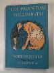  JUSTER, Norton, The phantom tollbooth