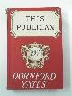  YATES. Dornford., This Publican