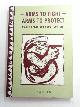 1870670361 BENNETT, Olivia & others (eds), Arms to fight, arms to protect: women speak out about conflict