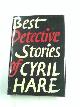  HARE, Cyril, Best detective stories