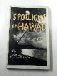  SHARPE, A.P, Spotlight on Hawaii