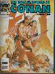  SAVAGE SWORD OF CONAN (CREATED BY ROBERT E. HOWARD), Savage Sword of Conan the Barbarian: February, Feb. 1988, #145