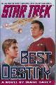 9780671795870 CAREY, DIANE, Best Destiny (Star Trek)