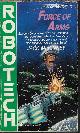 9780345341389 MCKINNEY, JACK [BRIAN DALEY & JAMES LUCENO], Force of Arms: Robotech First Generation #5