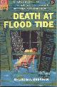  BRENNAN, LOUIS A., Death at Flood Tide