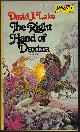 9780879972905 LAKE, DAVID J., The Right Hand of Dextra