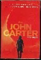 9781423165583 BURROUGHS, EDGAR RICE, John Carter: The Movie Novelization & a Princess of Mars (Mars #1)