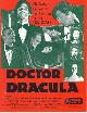  (JOHN CARRADINE; DONALD BARRY; LARRY HANKIN; GEOFFREY LAND; SUSAN MCIVER; REGINA CARROL), Doctor Dracula (Pressbook)