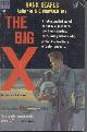  SEARLS, HANK, The Big X