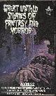  NORTON, ALDEN H. & MOSKOWITZ, SAM (EDITORS)(COUNT LEIGH DE HAMONG; CLEVELAND MOFFETT; NORMAN DOUGLAS; SARATH KUMAR GHOSH; ROBERT W. CHAMBERS; W. C. MORROW; CLOTHILDE GRAVES; WINSTON SPENCER CHURCHILL; HUAN LEE; WARDON ALLAN CURTIS; H. P. LOVECRAFT), Great Untold Stories of Fantasy and Horror