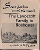 9780940884700 SQUIRES, RICHARD D., Stern Fathers 'Neath the Mould; the Lovecraft Family in Rochester