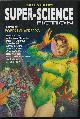 9781893887480 SILVERBERG, ROBERT (EDITOR)(ROBERT BLOCH; A. BERTRAM CHANDLER; DANIEL F. GALOUYE; TOM GODWIN; JAMES E. GUNN; ALAN E. NOURSE; CHARLES W. RUNYON; HENRY SLESAR; ROBERT MOORE WILLIAMS; JACK VANCE; MORE), Tales from Super-Science Fiction