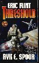 9781451637779 FLINT, ERIC & SPOOR, RYK E., Threshold